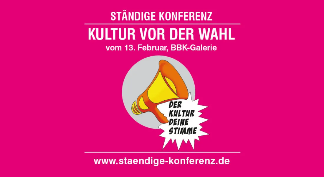 Kultur vor der Wahl 13. Februar