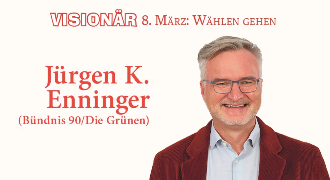 visionaer-juergen-enninger-die-grünen