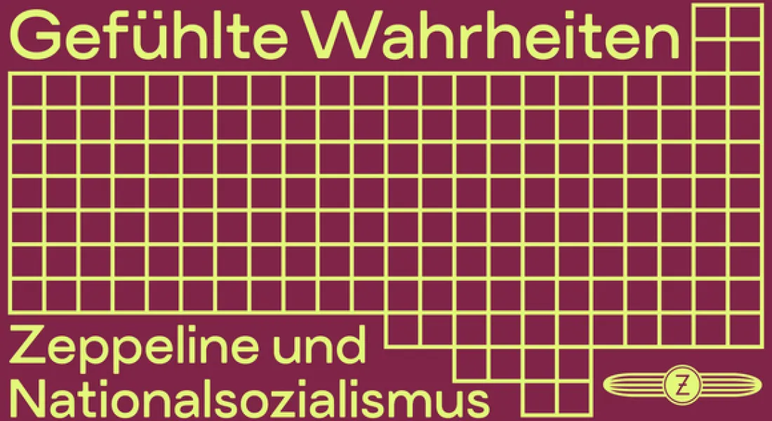 Gefühlte Wahrheiten © Zeppelin Museum