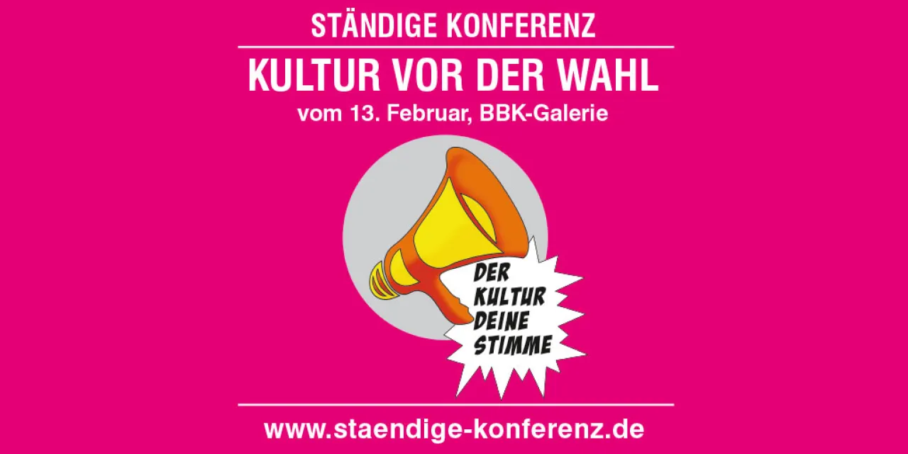 Kultur vor der Wahl 13. Februar